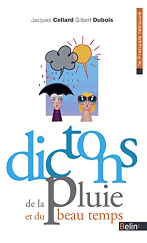 Stock image for Dictons de la pluie et du beau temps for sale by Ammareal