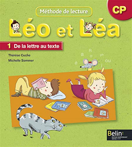 Stock image for L o et L a : M thode de lecture CP, 1 De la lettre au texte (French Edition) for sale by HPB-Red