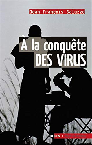 Imagen de archivo de A la conqute des virus a la venta por Ammareal