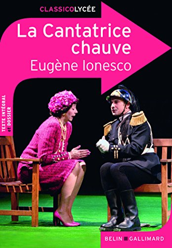 Imagen de archivo de La Cantatrice chauve (Classico Lyc?e) (French Edition) a la venta por SecondSale