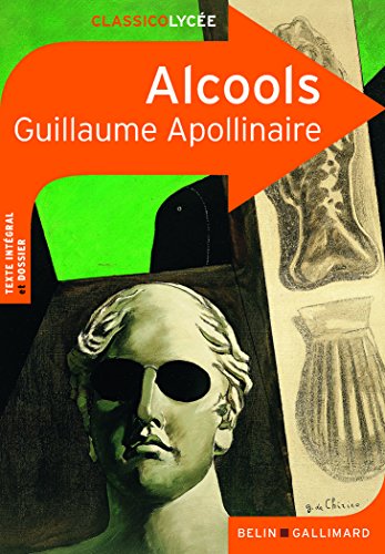Imagen de archivo de Alcools (Classico Lyc e) (French Edition) a la venta por ThriftBooks-Dallas