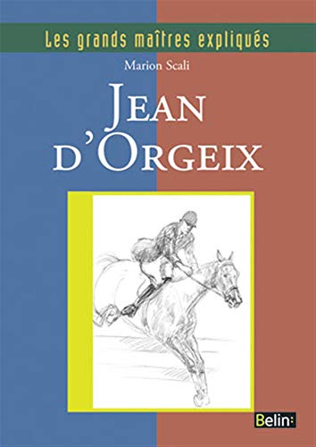 9782701151564: Jean d'Orgeix