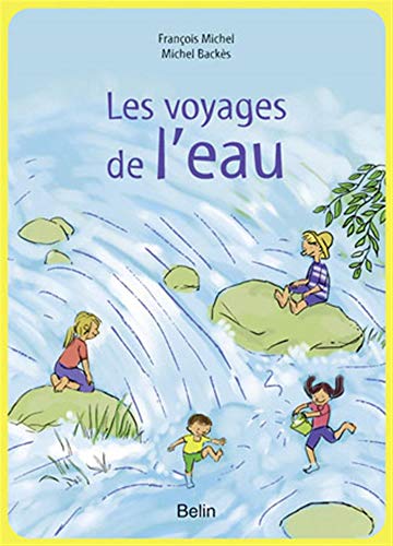 Immagine dell'editore per Les voyages de l'eau venduto da Ammareal