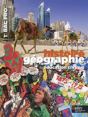 Histoire-Géographie-Education Civique : 2e Bac Pro (programme 2009)