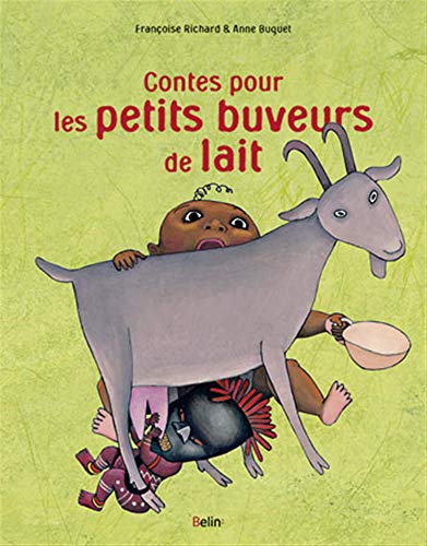 Beispielbild fr Contes pour les petits buveurs de lait zum Verkauf von Ammareal