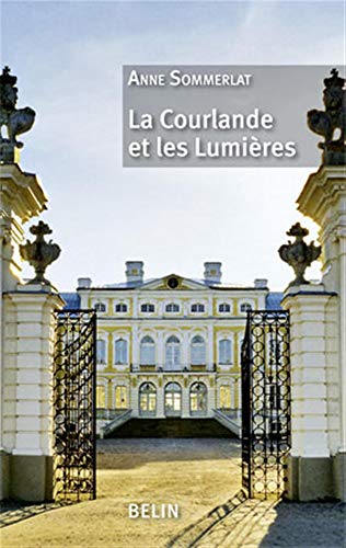 9782701154718: La Courlande et les Lumires