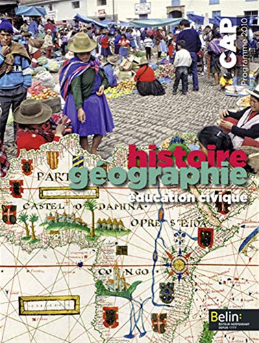 Stock image for Histoire Gographie ducation civique CAP 2010: Manuel lve for sale by Lioudalivre