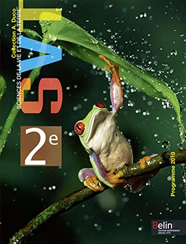 Beispielbild fr Sciences de la Vie Et de la Terre 2e : Programme 2010 zum Verkauf von Hamelyn