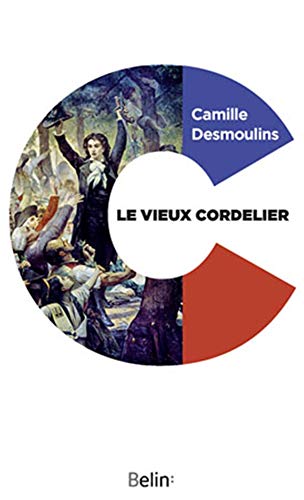 Beispielbild fr Le Vieux Cordelier zum Verkauf von Librairie Pic de la Mirandole