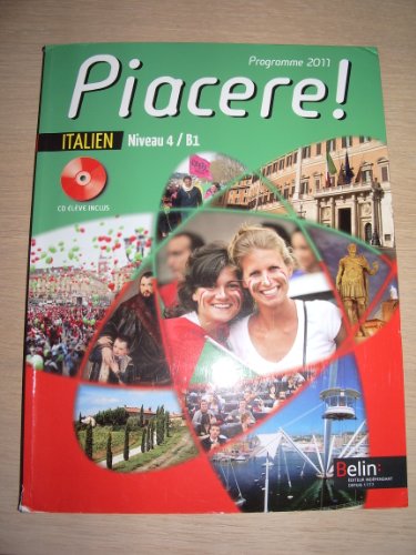 Stock image for Piacere ! Italien, Niveau 4, B1 for sale by RECYCLIVRE