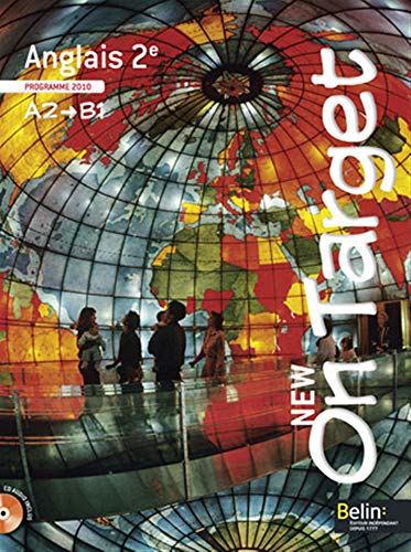 Beispielbild fr Anglais 2e A2/B1 New On Target : Programme 2010 (1CD audio) zum Verkauf von Ammareal