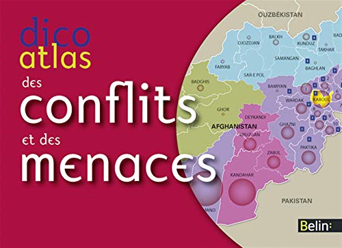 Beispielbild fr Dico-Atlas des conflits et des menaces zum Verkauf von medimops