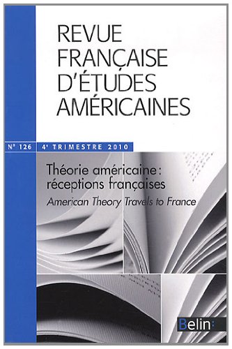 Beispielbild für Revue française d'études américaines, N° 126, 4e trimestre : Théorie américaine : réceptions françaises zum Verkauf von medimops