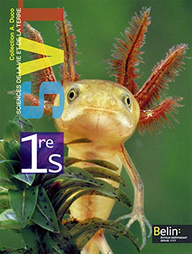 9782701158259: Sciences de la Vie et de la Terre 1e S: Programme 2011 (Andr Duco)