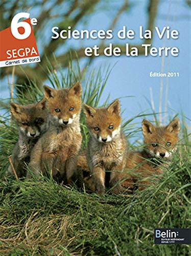 Beispielbild fr Science de la Vie et de la Terre 6e SEGPA: Carnet de bord zum Verkauf von Ammareal
