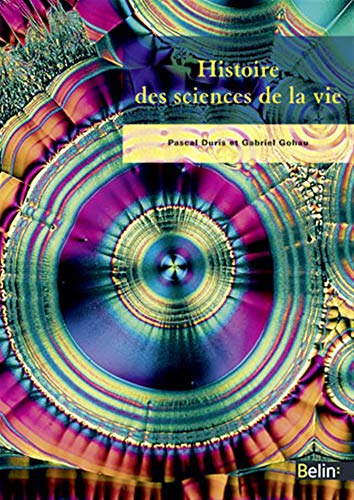 Stock image for Histoire des sciences de la vie for sale by medimops