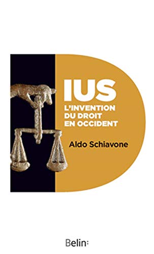Stock image for IUS, l'invention du droit en Occident for sale by Books Unplugged
