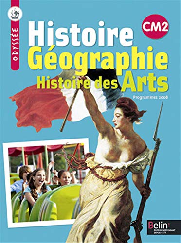 Stock image for Histoire Gographie Histoire des Arts CM2 : Programmes 2008 for sale by Ammareal