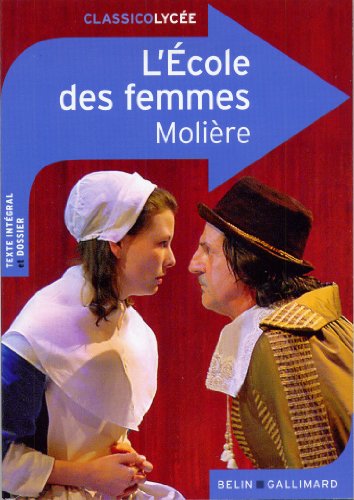 9782701161587: L'Ecole Des Femmes (French Edition)