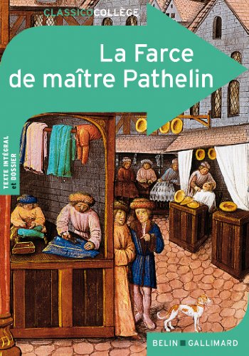 Beispielbild fr La Farce de matre Pathelin zum Verkauf von medimops