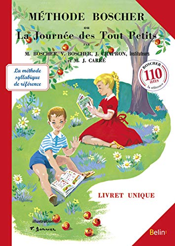 Stock image for Methode Boscher ou La journee des tout petits/Livret unique/2013: Nouvelle  dition for sale by WorldofBooks