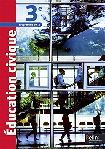 9782701162232: Education civique 3e: Programme 2012