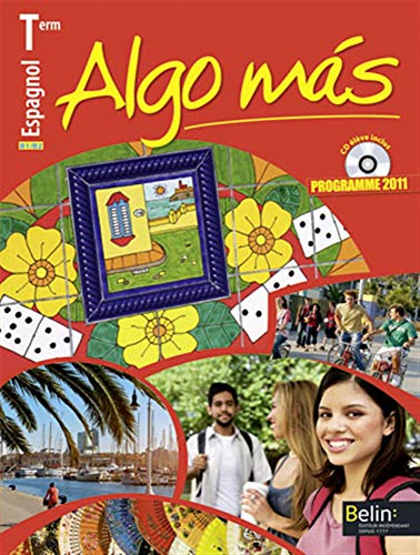 Beispielbild fr Espagnol Tle B1/B2 Algo mas : Programme 2011 (1CD audio) zum Verkauf von Ammareal