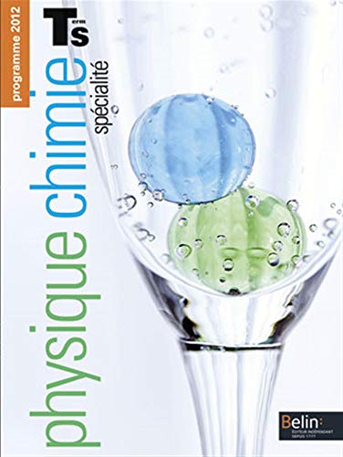 Beispielbild fr Physique Chimie Terminale S, Spcialit : Programme 2012 : Grand Format zum Verkauf von RECYCLIVRE