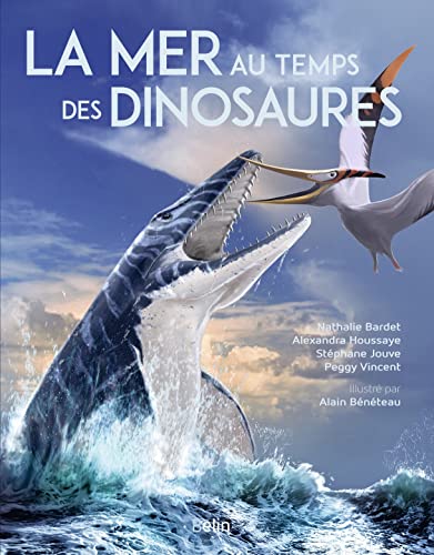 Stock image for La mer au temps des dinosaures for sale by Gallix