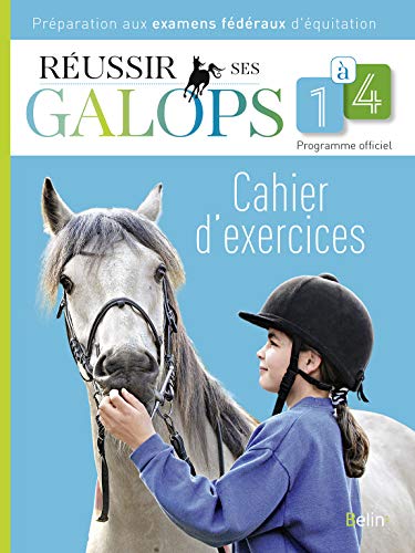 Beispielbild fr Russir ses Galops 1  4 : Cahier d'exercices zum Verkauf von medimops