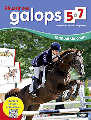 Stock image for Russir ses galops 5-7 - Manuel de cours + qr-codes (nouveau programme) for sale by Ammareal