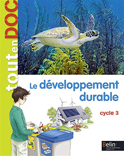 Beispielbild fr Le dveloppement durable Cycle 3 zum Verkauf von Ammareal