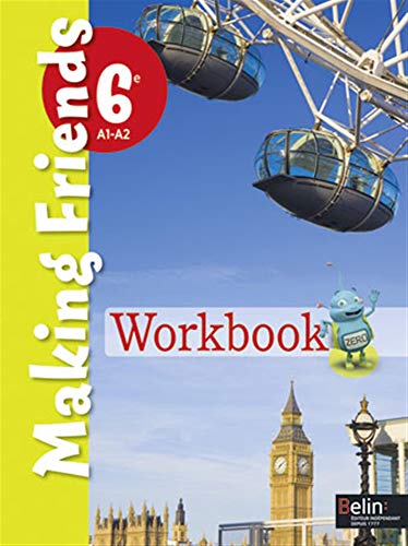 Stock image for Anglais 6e A1-A2 Making Friends : Workbook for sale by Ammareal