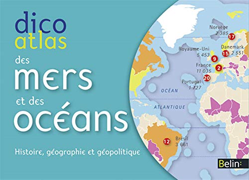 9782701175539: Dico atlas des mers et des ocans: Histoire, gographie et gopolitique