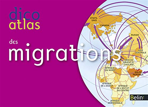 9782701175546: Dico Atlas des migrations