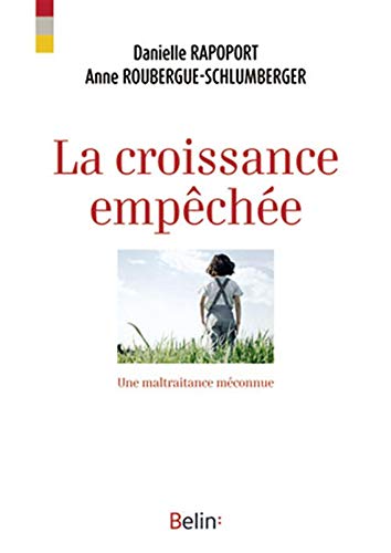 Beispielbild fr La croissance empche (NED revue et augmente) zum Verkauf von Ammareal