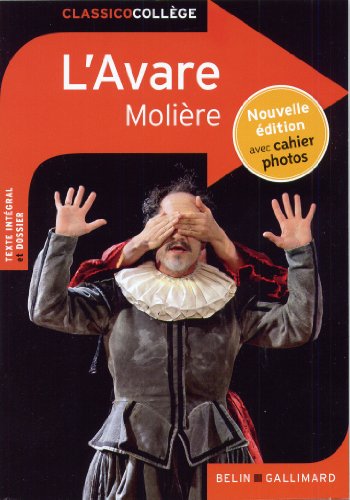 9782701175980: Classico L'avare de Molière: Nouvelle édition avec cahier photos