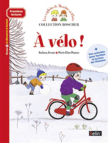 9782701176277: A vlo !: Niveau 1, je dcouvre la lecture