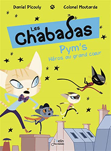 9782701177045: Pym's au grand coeur: Les Chabadas - volume 1