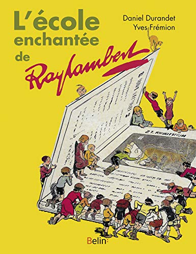 Stock image for L'cole enchante de Raylambert [Reli] Durandet, Daniel for sale by BIBLIO-NET