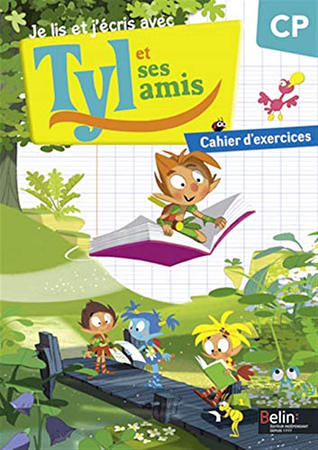 Stock image for Je lis et j'cris avec Tyl et ses amis - CP : Cahier d'activits for sale by Ammareal