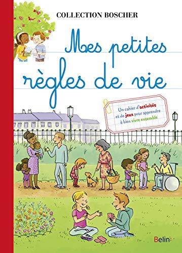 9782701183343: Mes petites rgles de vie: Boscher