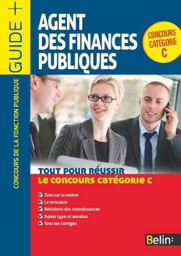 Stock image for Agent des finances publiques : Catgorie C for sale by Revaluation Books