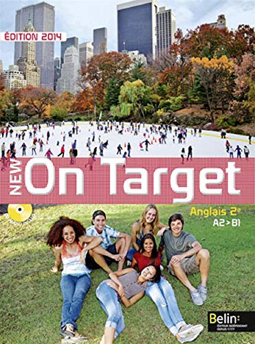 Stock image for NEW ON TARGET : anglais ; 2nde ; A2/B1 ; livre de l'lve + CD (dition 2014) for sale by Chapitre.com : livres et presse ancienne