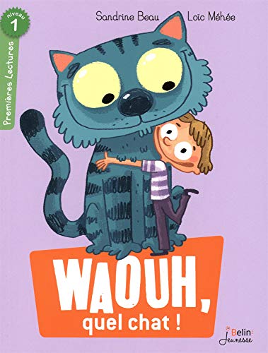 Stock image for Waouh, quel chat ! for sale by Librairie Th  la page