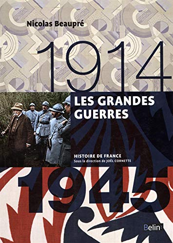 Stock image for Les Grandes guerres 1914-1945 for sale by medimops