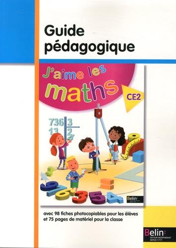 Beispielbild fr J'aime les maths CE2 : Guide pdagogique zum Verkauf von Revaluation Books