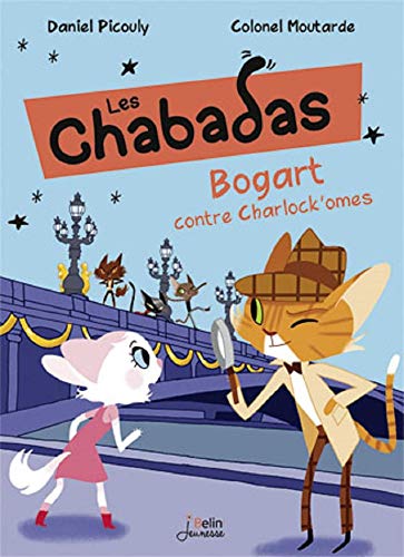 Beispielbild fr Les Chabadas. Vol. 4. Bogart Contre Charlock'omes zum Verkauf von RECYCLIVRE