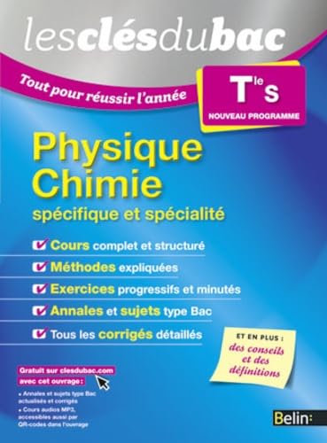 Beispielbild fr Les Cls du Bac - Tout pour russir l'anne - Physique Chimie Term S (spcifique et spcialit) zum Verkauf von medimops