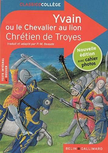 Beispielbild fr Yvain ou Le Chevalier au lion zum Verkauf von Librairie Th  la page